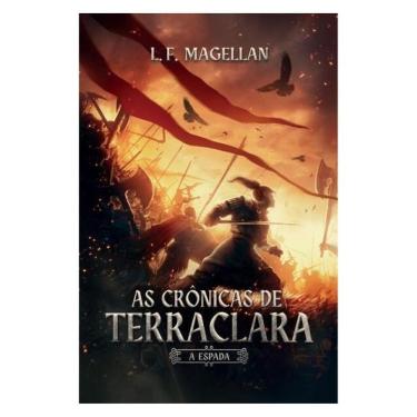 Imagem de Crônicas De Terraclara – A Espada
