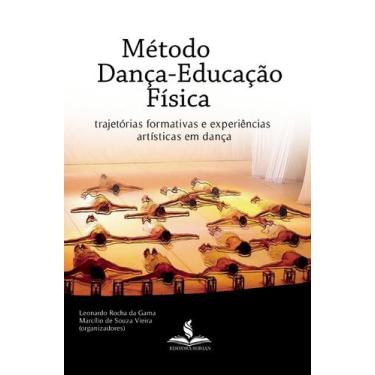 Imagem de Método dança-educação física : trajetórias formativas e experiências a