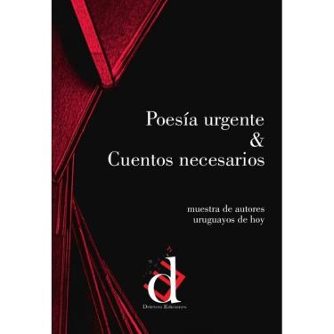Imagem de Poesía urgente & cuentos necesarios - Espanhol