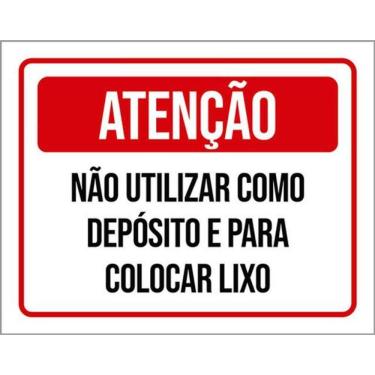 Imagem de Kit 5 Placas Não Utilizar Depósito Colocar Lixo 36X46