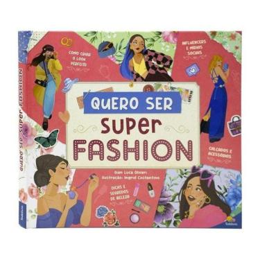 Imagem de Sonhos Em Ação: Quero Ser Superfashion