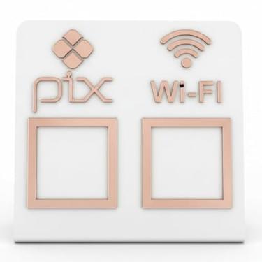 Imagem de Placa Pix Display Acrílico Mesa Balcão Pix e Wifi Expositor Qr Code(Branco com Rosê)