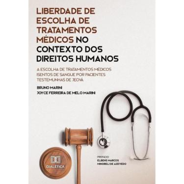 Imagem de Liberdade de escolha de tratamentos médicos no contexto dos Direitos Humanos-Português