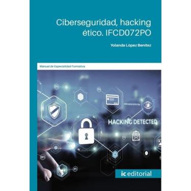 Imagem de Ciberseguridad, hacking ético - Espanhol