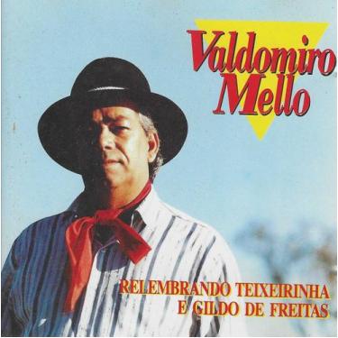 Imagem de Cd - Valdomiro Mello - Relembrando Teixeirinha E Gildo De Freitas - AC