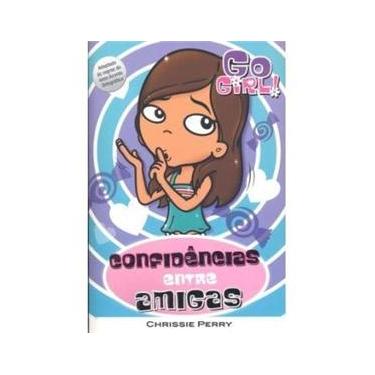 Imagem de Livro - Go Girl: Confidências Entre Amigas