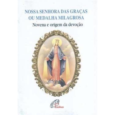 Imagem de Livro - Nossa Senhora das Graças ou medalha milagrosa