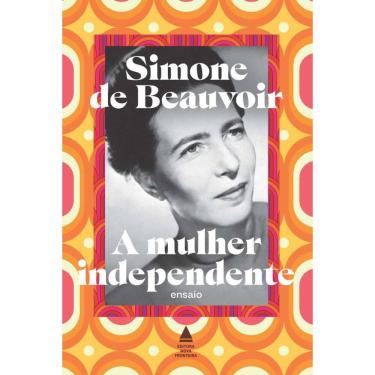 Imagem de A mulher independente: Três capítulos-chave de "O segundo sexo"