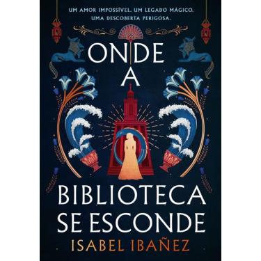 Imagem de Onde a biblioteca se esconde (Segredos do Nilo - Livro 2)