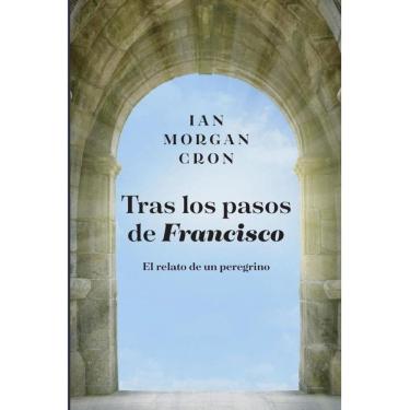 Imagem de Tras los pasos de Francisco - Espanhol
