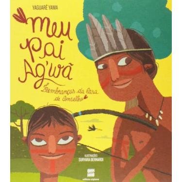 Imagem de Livro - Meu pai Ag'wã