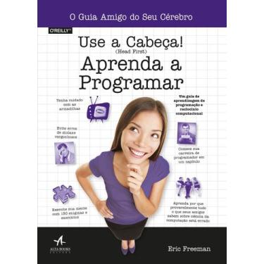 Imagem de Livro - Use a cabeça! Aprenda a programar