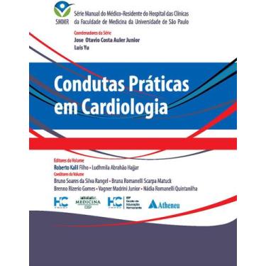 Imagem de Livro - Condutas Práticas Em Cardiologia - Smmr - Hcfmusp