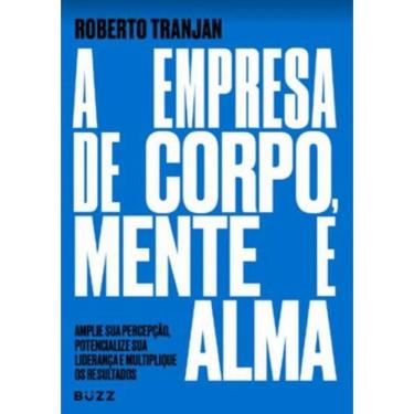 Imagem de Empresa De Corpo, Mente E Alma, A- 2ª Ed.