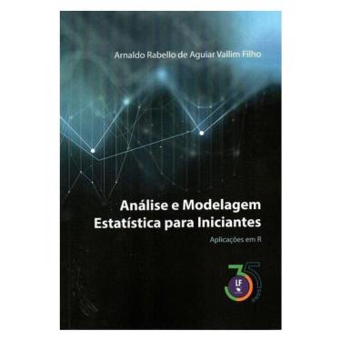 Imagem de Análise E Modelagem Estatística Para Iniciantes : Aplicações Em R /