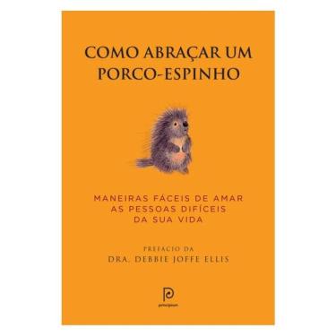 Imagem de Como Abraçar Um Porco-Espinho