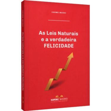 Imagem de As Leis Naturais E A Verdadeira Felicidade