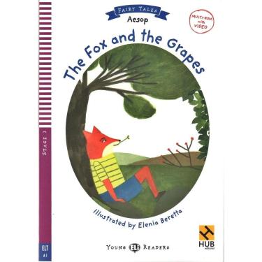 Imagem de The Fox And The Grapes - Hub Young Readers - Fairy Tales - Stage 2 - Book With Video Multi-ROM