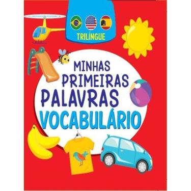 Imagem de Minhas Primeiras Palavras - Vocabulário - Trilíngue