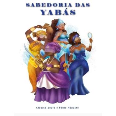 Imagem de Livro - Sabedoria Das Yabas - ROCHAVERA, 1, 20 x 28