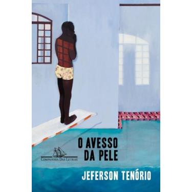 Imagem de Avesso da Pele, O - CIA DAS LETRAS