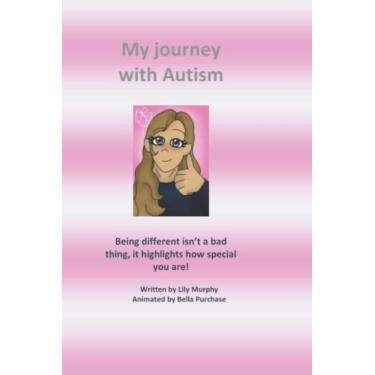 Imagem de My journey with autism: Being different isn't a bad thing, it highlights how special you are