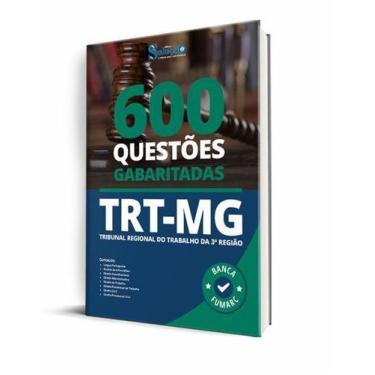 Imagem de Caderno de Questões TRT-MG - 600 Questões Gabaritadas - Editora Soluçã