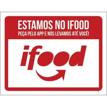 Imagem de Kit 10 Placas Estamos No Ifood Peça Pelo App 36X46 - Sinalizo