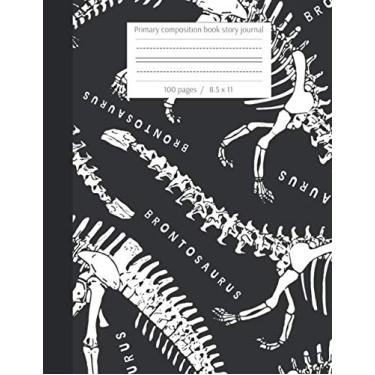 Imagem de Primary composition book story journal: Dinosaur lovers Write and Draw primary journal for kids | Grades K-2, Dashed midline with story picture space ... 100 pages | jurassic composition notebook