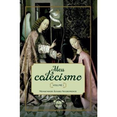 Imagem de Meu Catecismo - Vol. 1