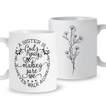 Imagem de QVUXZ Caneca de café para presente de amizade, God's Way of Making Sure We Never Walk Alone, presente de formatura de aniversário de Natal para irmã, caneca de café presente para mulheres melhores