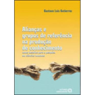Imagem de Alianças e grupos de referencia na produçao - AUTORES ASSOCIADOS *