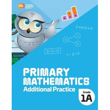 Imagem de Primary Mathematics 1A - Additional Practice - Marshall Cavendish Inte