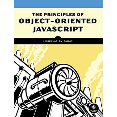 Imagem de The Principles of Object-Oriented JavaScript (English Edition)