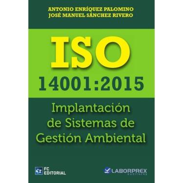Imagem de ISO 14001:2015. Implantación de Sistemas de Gestión Ambiental - Espanhol
