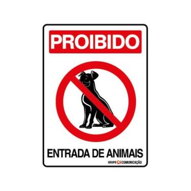 Imagem de Placa De Sinalização Proibido Entrada De Animais 15x20 Qi Comunicação 