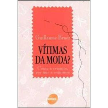 Imagem de Vítimas Da Moda?