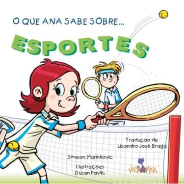 Imagem de Que Ana Sabe Sobre... Esportes, O