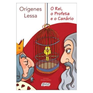 Imagem de O Rei, O Profeta E O Canário