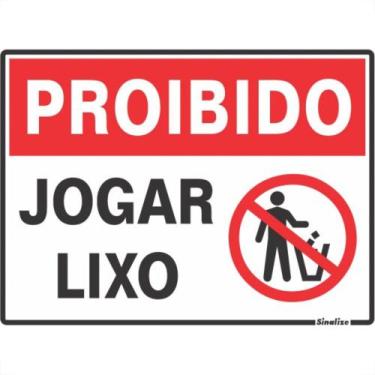 Imagem de Placa Sinalizacao Poliestireno 15X20 ''Proibido Jogar Lixo'' 200Au - S