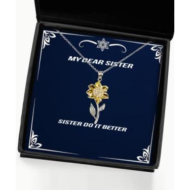 Imagem de SpreadPassion Sister Do It Better Colar com pingente de girassol, irmã, presentes inspiradores para irmã