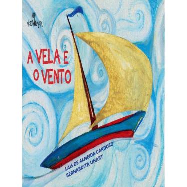 Imagem de Vela E O Vento, A