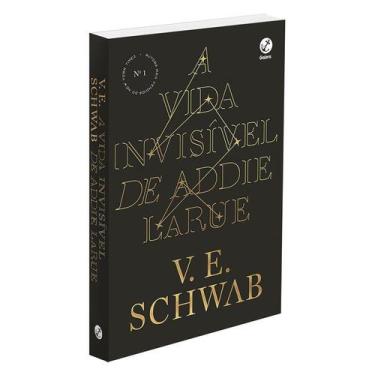 Imagem de Livro A Vida Invisível de Addie LaRue V.E. Schwab