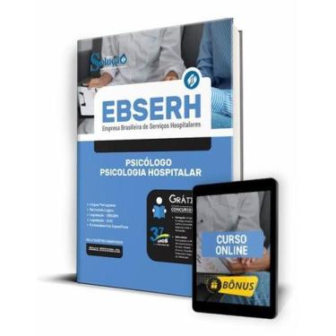 Imagem de Apostila EBSERH - Psicólogo - Psicologia Hospitalar