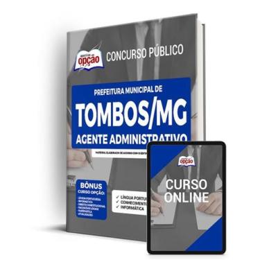 Imagem de Apostila Prefeitura de Tombos - MG - Agente Administrativo