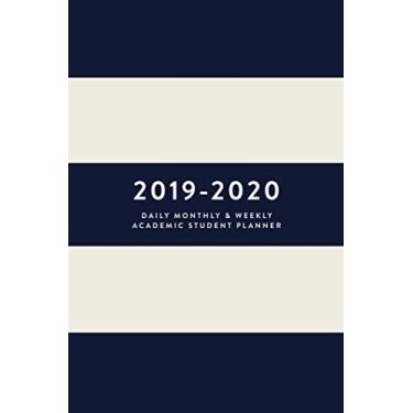 Imagem de 2019-2020 | Daily, Monthly & Weekly Academic Student Planner (Academic Student Planner with Monthly, Daily, Weekly View for Middle & High School, College, Students & Teachers, 2019-2020)
