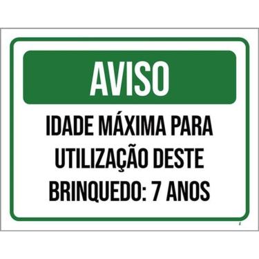 Imagem de Kit 3 Placas Aviso Idade Máxima Utilização Brinquedo 7 Anos