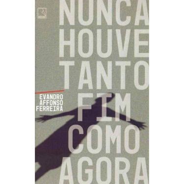 Imagem de Nunca houve tanto fim como agora