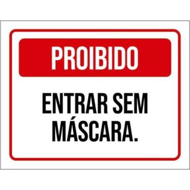 Imagem de Kit 3 Placas De Proibido Entrar Sem Camisa 27X35 - Sinalizo