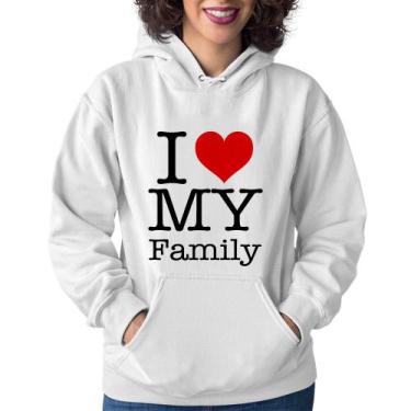 Imagem de Moletom Feminino I Love My Family - Foca na Moda, Branco, G